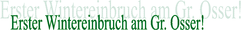 Erster Wintereinbruch am Gr. Osser! 